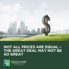 Not All Prices Are Equal – The Great Deal May Not Be So Great